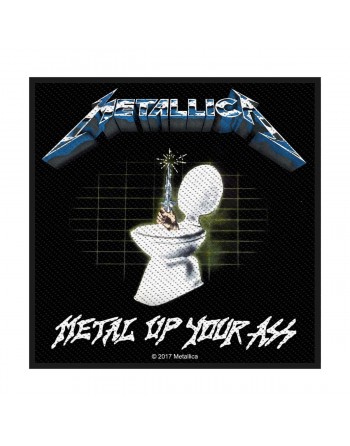 Metallica Metal Up Your Ass...